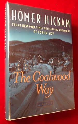 The Coalwood Way: A Memoir (SIGNED X 4)