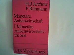 Seller image for Monetre Auenwirtschaft - I. Monetre Auenwirtschaftstheorie for sale by ANTIQUARIAT FRDEBUCH Inh.Michael Simon