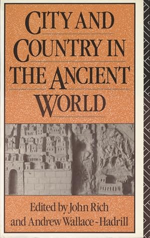 Imagen del vendedor de City and Country in the Ancient World. a la venta por Fundus-Online GbR Borkert Schwarz Zerfa