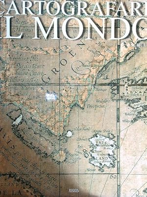 Cartografare il mondo. Ediz. multilingue