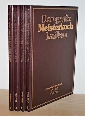 Das große Meisterkoch Lexikon. Ausgewählte Rezepte von A - Z. Band 1 - 4.