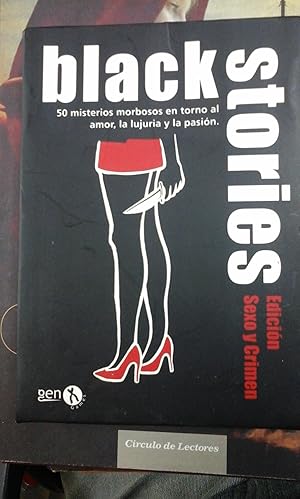 Imagen del vendedor de BLACK STORIES. 50 MISTERIOS MORBOSOS EN TORNO AL AMOR, LA LUJURIA Y LA PASIN (Madrid, 2009) a la venta por Multilibro