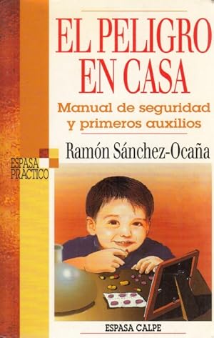 Seller image for EL PELIGRO EN CASA for sale by Librera Vobiscum