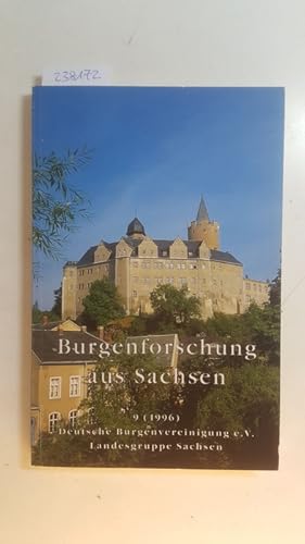 Bild des Verkufers fr Burgenforschung aus Sachsen, 9 (1996); Beitrge zur Burgenforschung und Kurzfassung der Vortrge, die in der Landesgruppe Sachsen der Deutsche Burgenvereinigung gehalten wurden., zum Verkauf von Gebrauchtbcherlogistik  H.J. Lauterbach