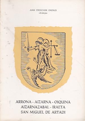 Imagen del vendedor de Arrona - Aizarna - Oiquina - Aizarnazabal - Iraeta - San Miguel de Artadi a la venta por LIBRERA GULLIVER