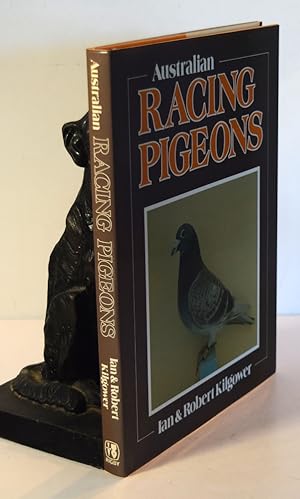 Seller image for AUSTRALIAN RACING PIGEONS for sale by A&F.McIlreavy.Buderim Rare Books