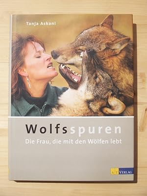 Bild des Verkufers fr Wolfsspuren. Die Frau, die mit den Wlfen lebt. zum Verkauf von Versandantiquariat Manuel Weiner