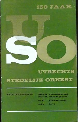 [Programmheft] Utrechts Symfonie-Orkest. Tiende concert woensdagserie (Serie A) Dirigent Paul Hup...