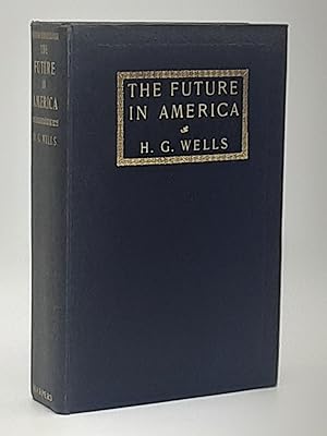 Image du vendeur pour The Future in America. mis en vente par Zephyr Books