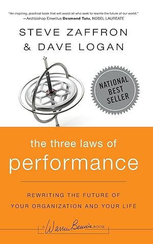 Bild des Verkufers fr The Three Laws of Performance: Rewriting the Future of Your Organization and Your Life zum Verkauf von moluna