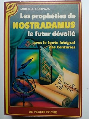 Immagine del venditore per Les prophties de Nostradamus. Le futur dvoil venduto da Versandantiquariat Jena