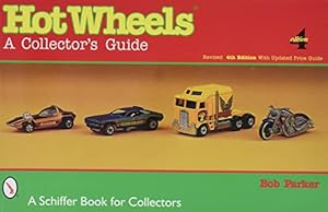 Immagine del venditore per Hot Wheels: A Collector's Guide by Parker, Bob [Paperback ] venduto da booksXpress