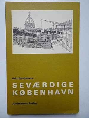 Seller image for Sevaerdige Kobenhavn. for sale by Antiquariaat De Boekenbeurs