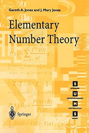 Seller image for Elementary Number Theory (Springer Undergraduate Mathematics Series) by Jones, Gareth A., Jones, Josephine M. [Paperback ] for sale by booksXpress