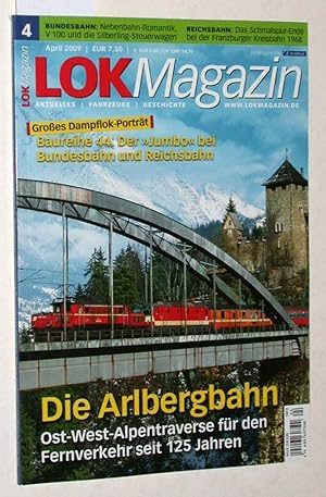 Seller image for Lok Magazin Heft 4/2009 (April 2009): Die Arlbergbahn. Ost-West-Alpentraverse für den Fernverkehr seit 125 Jahren. for sale by Versandantiquariat Kerstin Daras