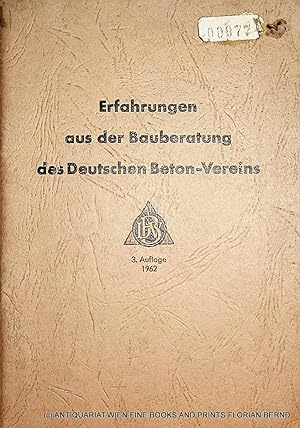 Erfahrung aus der Bauberatung des Deutschen Beton-Vereins.