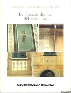 Seller image for Le facciate dipinte del sassellese for sale by Klondyke