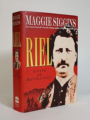 Seller image for Riel: A Life Of Revolution for sale by Minotavros Books,    ABAC    ILAB