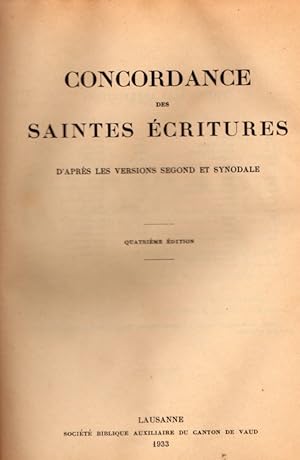 Image du vendeur pour CONCORDANCES DES SAINTES ECRITURES D'APRES LES VERSIONS SEGOND ET SYNODALE mis en vente par Librairie l'Aspidistra