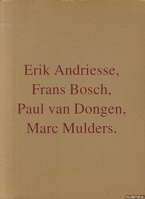 Seller image for Pictor Pictura: Erik Andriesse, Frans Bosch, Paul van Dongen, Marc Mulders for sale by Klondyke