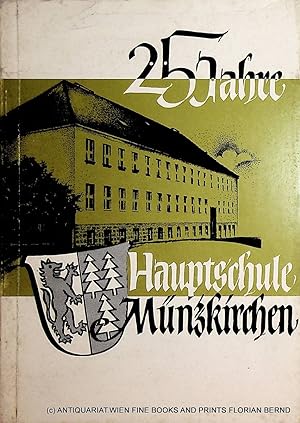 25 Jahre Hauptschule Münzkirchen.