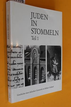 Bild des Verkufers fr Juden in Stommeln - Teil 1. Geschichte einer jdischen Gemeinde im Klner Umland. zum Verkauf von Antiquariat Tintentraum