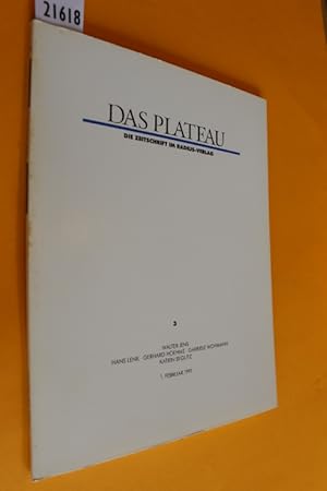 Das Plateau. Die Zeitschrift im Radius-Verlag, Zweiter Jahrgang, Nummer drei (Heft Nr. 3) (Februa...