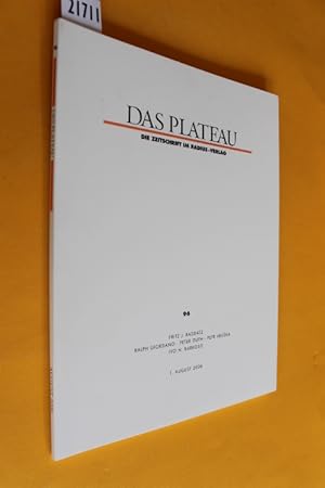 Das Plateau. Die Zeitschrift im Radius-Verlag. 17. Jahrgang, Nummer sechsundneunzig (Heft Nr. 96)...