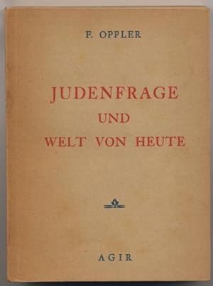 Seller image for Judenfrage und Welt von heute. for sale by Johann Nadelmann Antiquariat