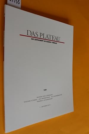 Das Plateau. Die Zeitschrift im Radius-Verlag. 24. Jahrgang, Nummer Einhundertneununddreißig (Hef...