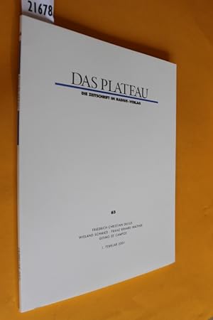 Das Plateau. Die Zeitschrift im Radius-Verlag. 12. Jahrgang, Nummer dreiundsechzig (Heft Nr. 63) ...