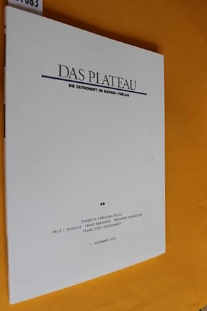 Das Plateau. Die Zeitschrift im Radius-Verlag. 12. Jahrgang, Nummer achtundsechzig (Heft Nr. 68) ...