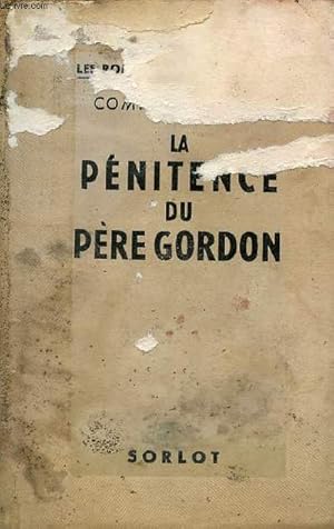 Bild des Verkufers fr La pnitence du Pre Gordon. zum Verkauf von Le-Livre