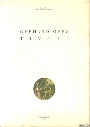 Imagen del vendedor de Gerhard Merz: Tivoli a la venta por Klondyke