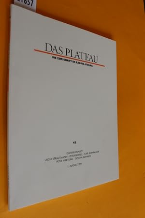 Das Plateau. Die Zeitschrift im Radius-Verlag, Achter Jahrgang, Nummer zweiundvierzig (Heft Nr. 4...