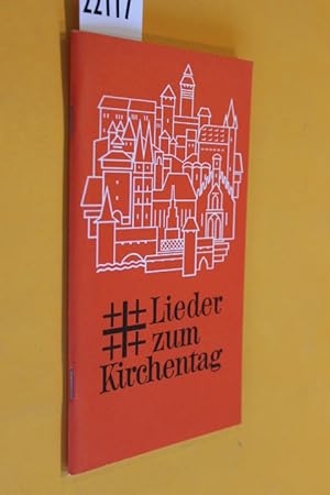 Seller image for Lieder zum Kirchentag Nrnberg 1979 for sale by Antiquariat Tintentraum