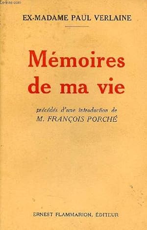 Image du vendeur pour Mmoires de ma vie. mis en vente par Le-Livre