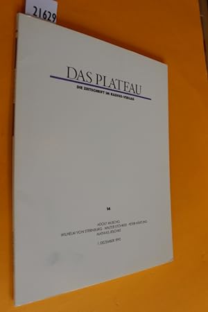 Das Plateau. Die Zeitschrift im Radius-Verlag, Dritter Jahrgang, Nummer vierzehn (Heft Nr. 14) (D...