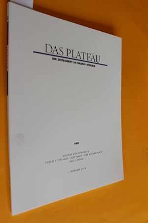 Das Plateau. Die Zeitschrift im Radius-Verlag. 24. Jahrgang, Nummer Einhundertvierzig (Heft Nr. 1...