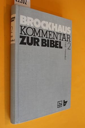 Image du vendeur pour Brockhaus Kommentar zur Bibel 2 (Hiob - Hoheslied) mis en vente par Antiquariat Tintentraum