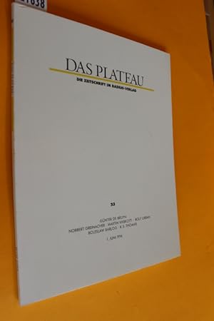 Das Plateau. Die Zeitschrift im Radius-Verlag, Fünfter Jahrgang, Nummer dreiundzwanzig (Heft Nr. ...