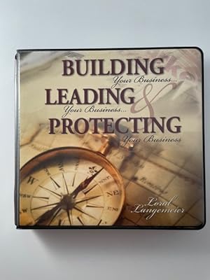 Seller image for Building Your Business, Leading Your Business, Protecting Your Business***4 CD's*** for sale by BookEnds Bookstore & Curiosities