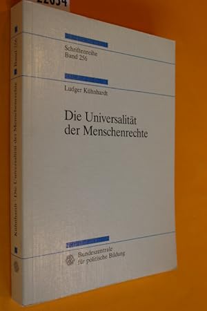 Die Universalität der Menschenrechte (Bundeszentrale für politische Bildung, Schriftenreihe Band ...
