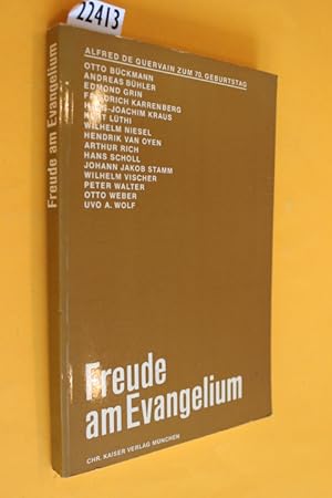 Bild des Verkufers fr Freude am Evangelium. Alfred de Quervain zum 70. Geburtstag am 28. September 1966. zum Verkauf von Antiquariat Tintentraum