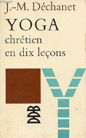Seller image for Yoga chrtien en dix leons. for sale by Le-Livre