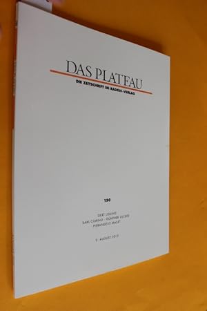 Das Plateau. Die Zeitschrift im Radius-Verlag. 21. Jahrgang, Nummer Einhundertzwanzig (Heft Nr. 1...