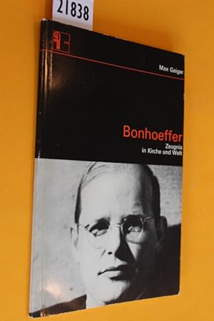 Seller image for Bonhoeffer. Zeugnis in Kirche und Welt. for sale by Antiquariat Tintentraum