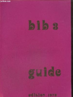 Seller image for Bib 3, guide for sale by Le-Livre