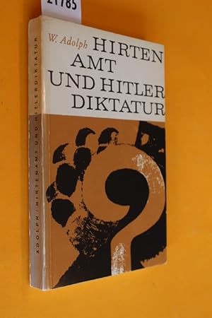 Imagen del vendedor de Hirtenamt und Hitlerdiktatur a la venta por Antiquariat Tintentraum