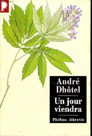 Seller image for Un jour viendra Collection Libretto N 136 for sale by Le-Livre